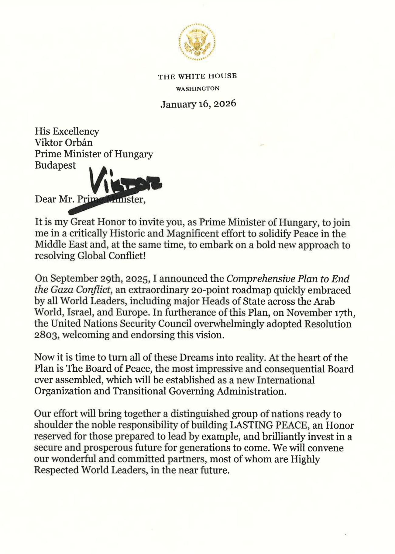 Budapest, 2026. január 18.
A Miniszterelnöki Kommunikációs Fõosztály által 2026. január 18-án közreadott képen Donald Trump amerikai elnök levele, amelyben meghívja Orbán Viktor miniszterelnököt a Gázai béketanácsba.
MTI/Miniszterelnöki Kommunikációs Fõosztály